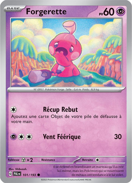 Forgerette - 101/193 - Carte Pokémon Évolutions à Paldea EV02
