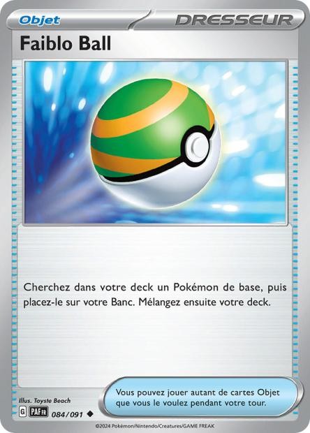 Faiblo Ball - 084/091 - Destinées de Paldea