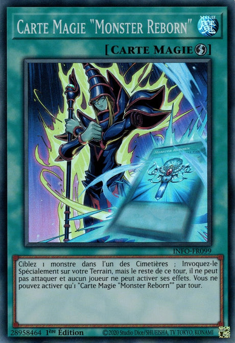 Carte Magie "Monster Reborn" - INFO-FR099