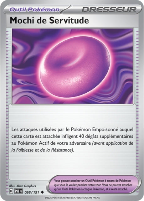 Pokémon - Mochi de Servitude (PRE 095/131) - Évolutions Prismatiques