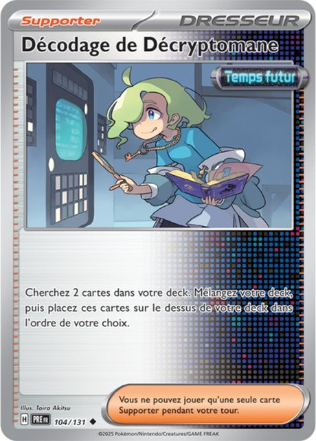 Pokémon - Décodage de Décryptomane (PRE 104/131) - Évolutions Prismatiques