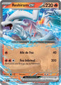 Pokémon - Reshiram ex (JTG 030/159) - Aventures Ensemble