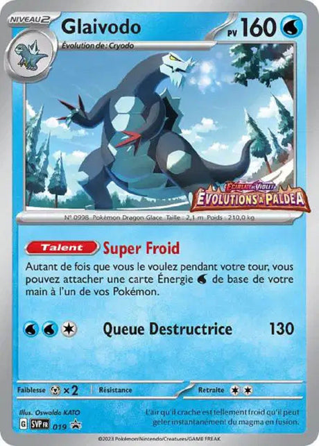 Glaivodo (SVP 019) - Promo Écarlate & Violet - Carte Pokémon