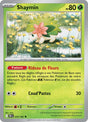 Shaymin (DRI 010) - Rivalités Destinées - Carte Pokémon