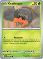 Crabicoque (DRI 011) - Rivalités Destinées - Carte Pokémon