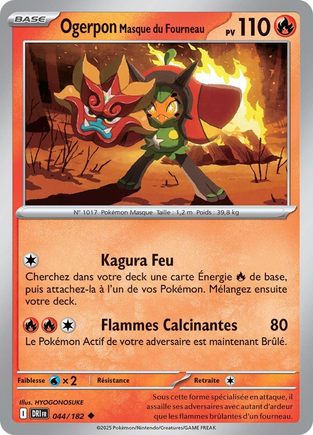 Ogerpon Masque du Fourneau (DRI 044) - Rivalités Destinées - Carte Pokémon