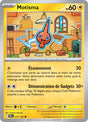 Motisma (DRI 077) - Rivalités Destinées - Carte Pokémon