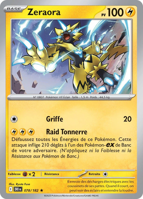 Zeraora (DRI 078) - Rivalités Destinées - Carte Pokémon