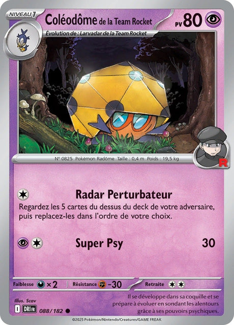 Coléodôme de la Team Rocket (DRI 088) - Rivalités Destinées - Carte Pokémon