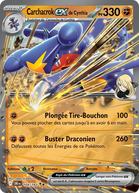 Carchacrok ex de Cynthia (DRI 104) - Rivalités Destinées - Carte Pokémon