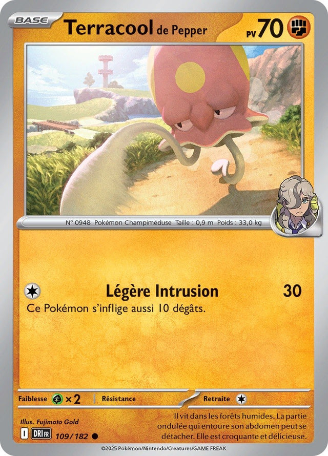 Terracool de Pepper (DRI 109) - Rivalités Destinées - Carte Pokémon