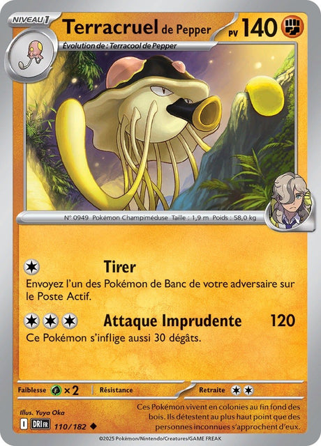 Terracruel de Pepper (DRI 110) - Rivalités Destinées - Carte Pokémon