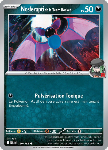 Nosferapti de la Team Rocket (DRI 120) - Rivalités Destinées - Carte Pokémon