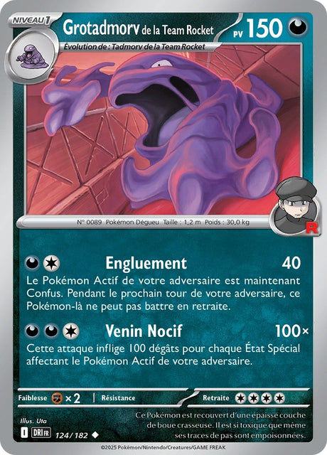 Grotadmorv de la Team Rocket (DRI 124) - Rivalités Destinées - Carte Pokémon