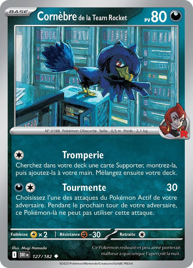 Cornèbre de la Team Rocket (DRI 127) - Rivalités Destinées - Carte Pokémon