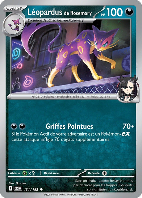 Léopardus de Rosemary (DRI 131) - Rivalités Destinées - Carte Pokémon