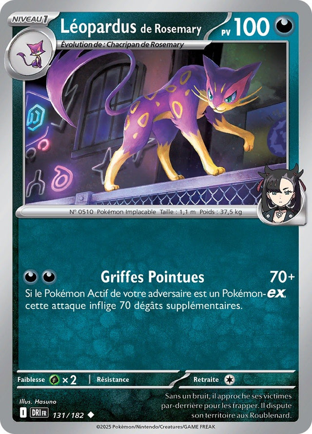 Léopardus de Rosemary (DRI 131) - Rivalités Destinées - Carte Pokémon