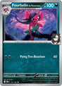 Fourbelin de Rosemary (DRI 135) - Rivalités Destinées - Carte Pokémon