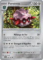 Foretress (DRI 140) - Rivalités Destinées - Carte Pokémon