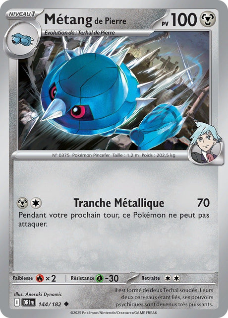 Métang de Pierre (DRI 144) - Rivalités Destinées - Carte Pokémon