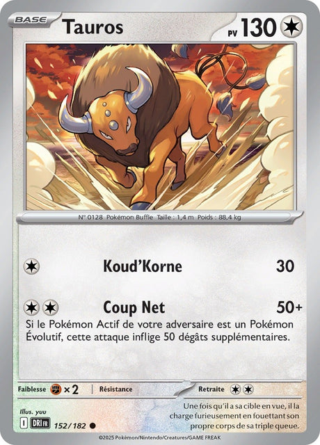 Tauros (DRI 152) - Rivalités Destinées - Carte Pokémon