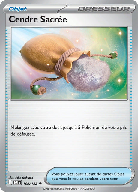 Cendre Sacrée (DRI 168) - Rivalités Destinées - Carte Pokémon