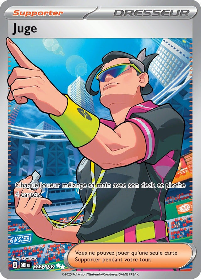 Juge (DRI 222) - Rivalités Destinées - Carte Pokémon