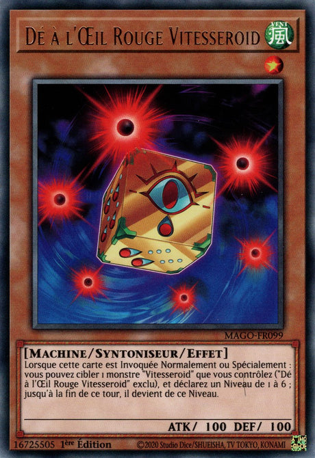 MAGO-FR099 Dé à l'Œil Rouge Vitesseroid