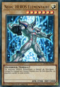DUPO-FR102 Néos, HÉROS Élémentaire