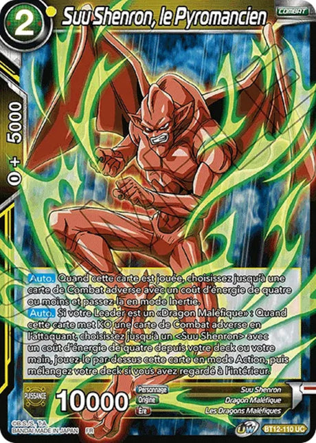 Suu Shenron, le Pyromancien : BT12-110 UC