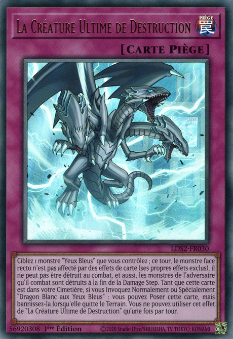 La Créature Ultime de Destruction : LDS2-FR030 UR (Doré)