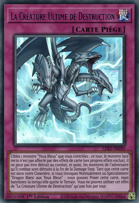 La Créature Ultime de Destruction : LDS2-FR030 UR (Bleu)