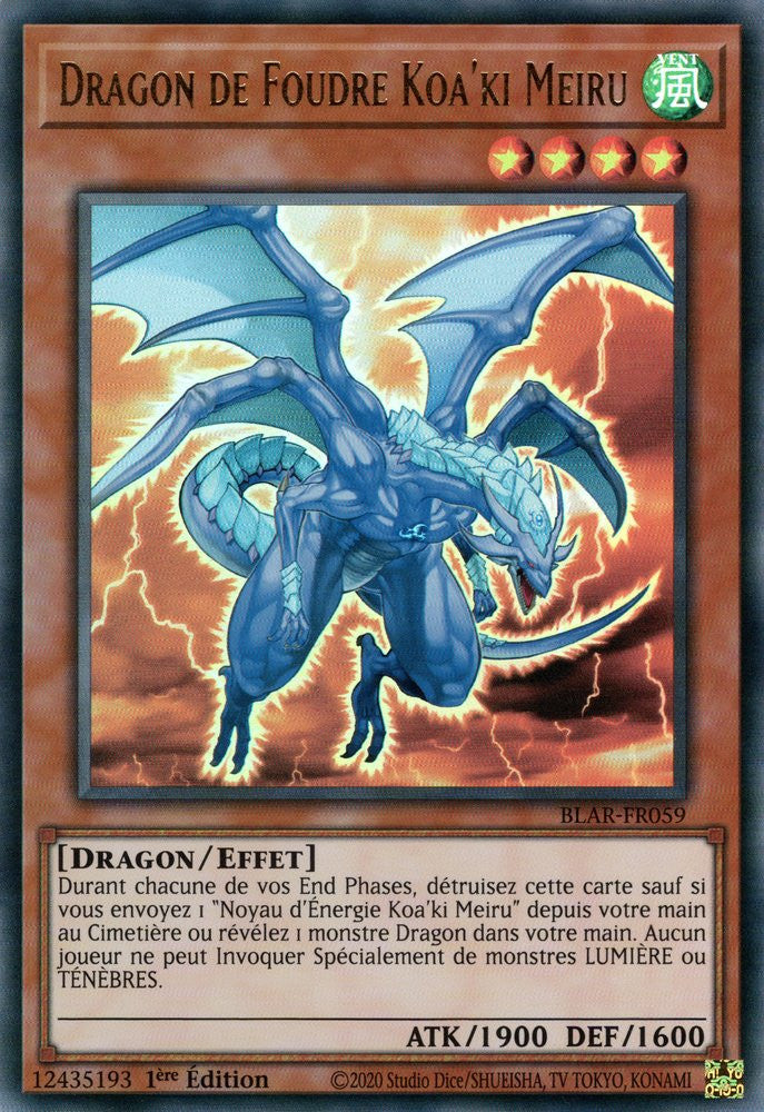 Dragon de Foudre Koa'ki Meiru : BLAR-FR059 UR