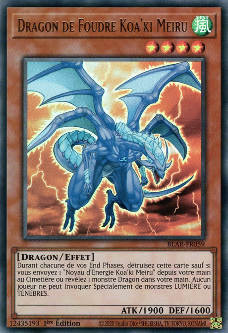 Dragon de Foudre Koa'ki Meiru : BLAR-FR059 UR