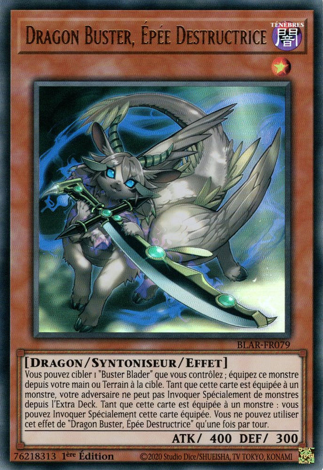 Dragon Buster, Épée Destructrice : BLAR-FR079 UR
