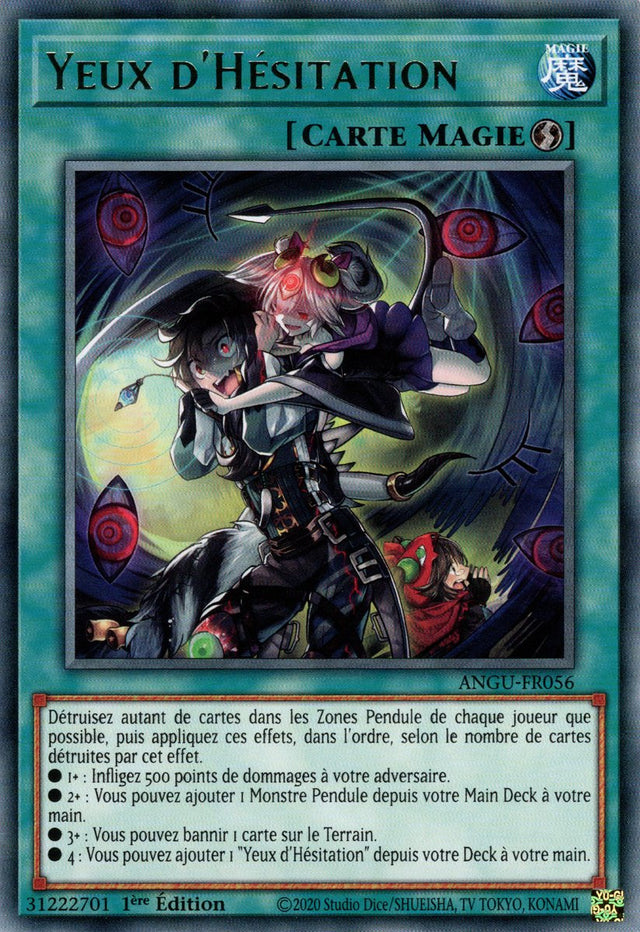 Yeux d'Hésitation : ANGU-FR056 R