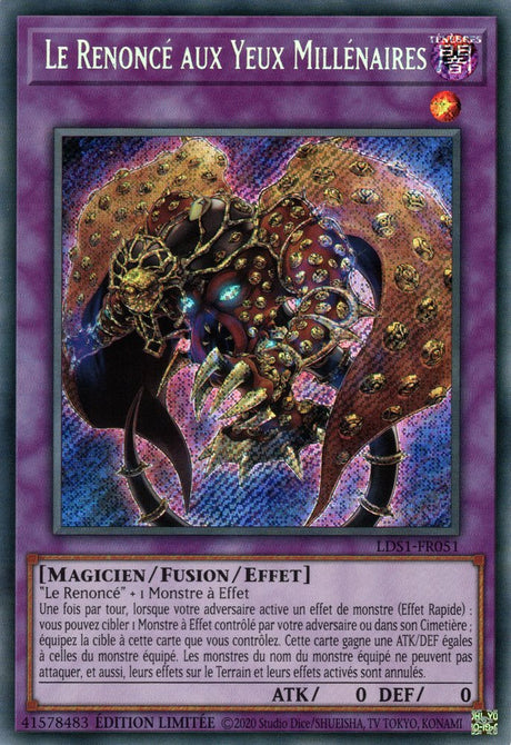 Le Renoncé aux Yeux Millénaires : LDS1-FR051 SE