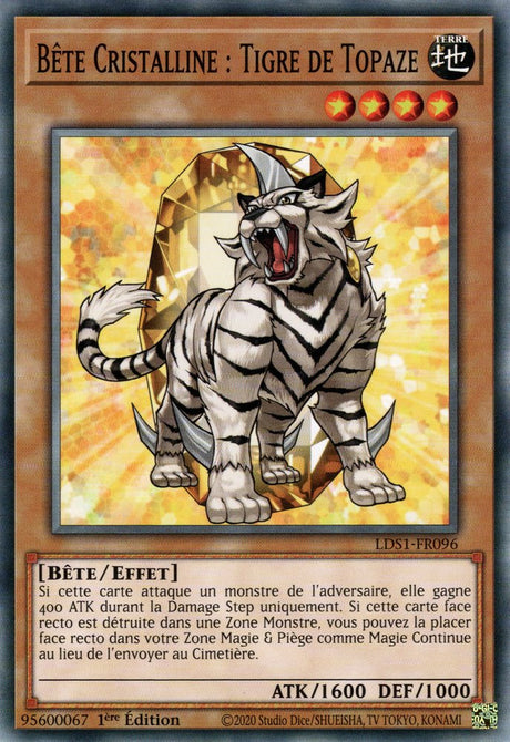 Bête Cristalline : Tigre de Topaze : LDS1-FR096 C