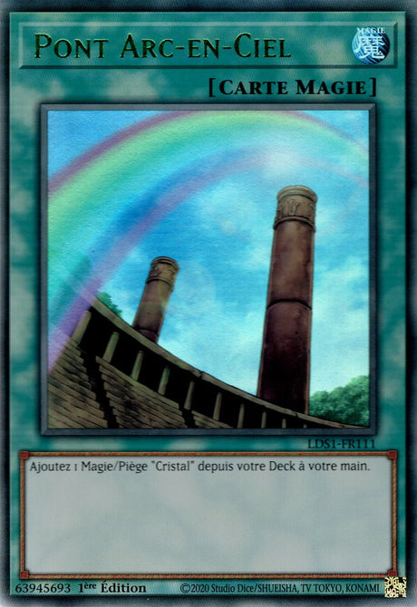 Pont Arc-en-Ciel : LDS1-FR111 UR (Vert)
