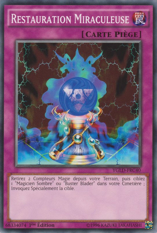 Restauration Miraculeuse : YGLD-FRC40 C