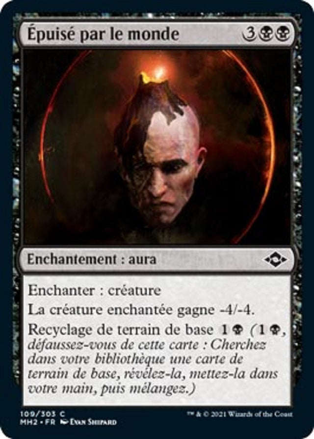 Épuisé par le monde : MH2 109/303 C ★Foil★