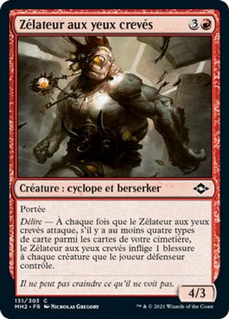 Zélateur aux yeux crevés : MH2 131/303 C