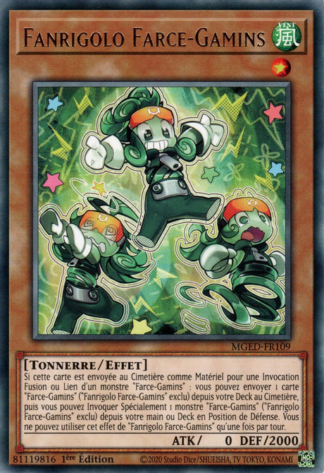 Fanrigolo Farce-Gamins : MGED-FR109 (R)