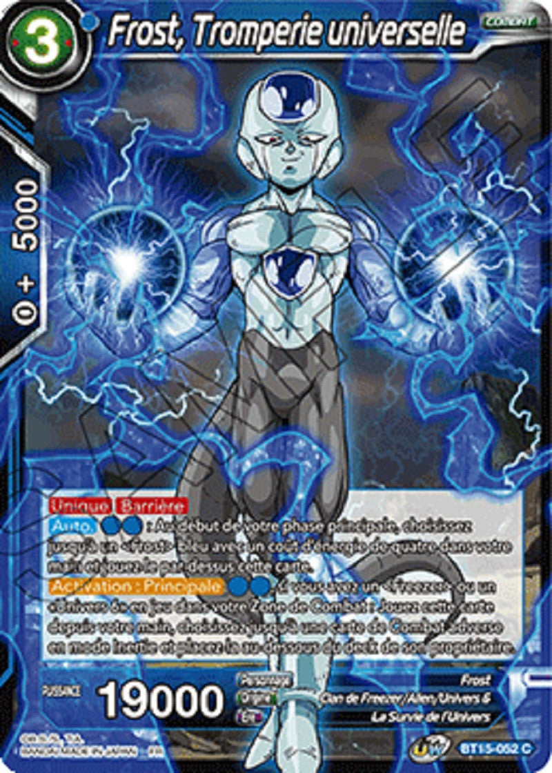 Frost, Tromperie universelle : BT15-052