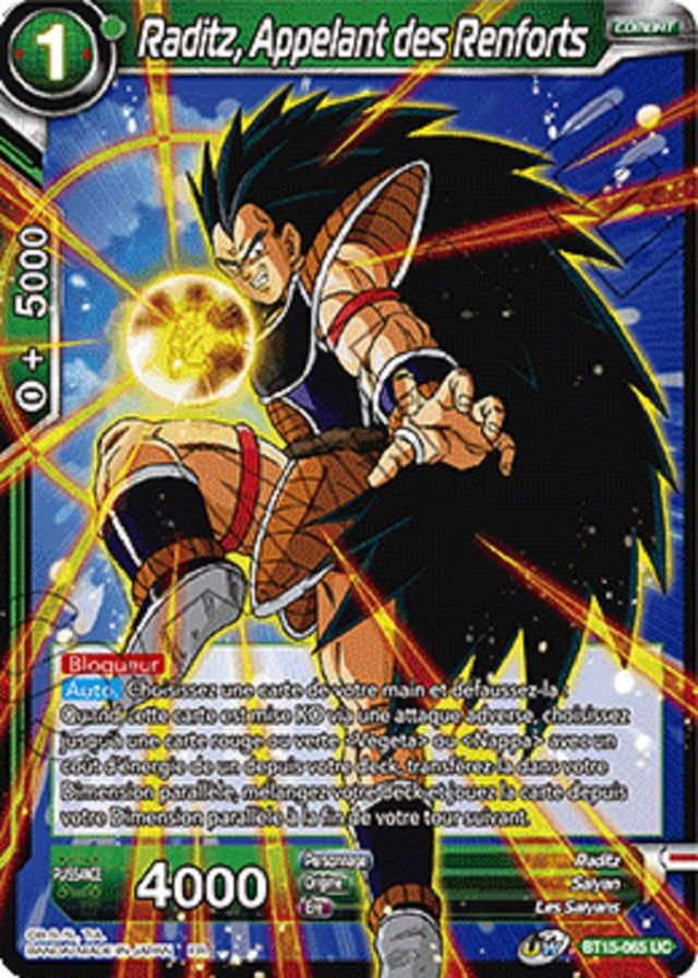 Raditz, Appelant des Renforts : BT15-065