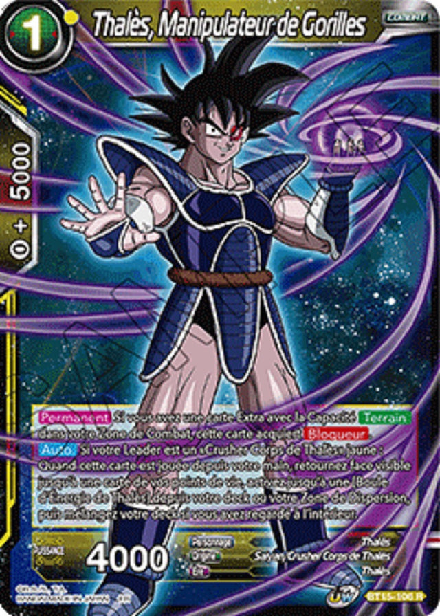 Thalès, Manipulateur de Gorilles : BT15-106