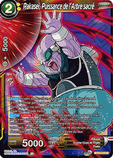 Rakaseï, Puissance de l'Arbre sacré : BT15-113