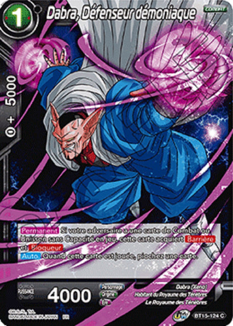 Dabra, Défenseur démoniaque : BT15-124