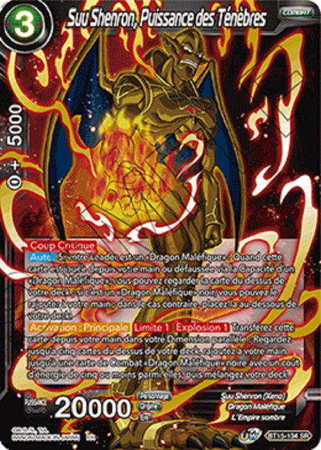 Suu Shenron, Puissance des Ténèbres : BT15-134 (SR)