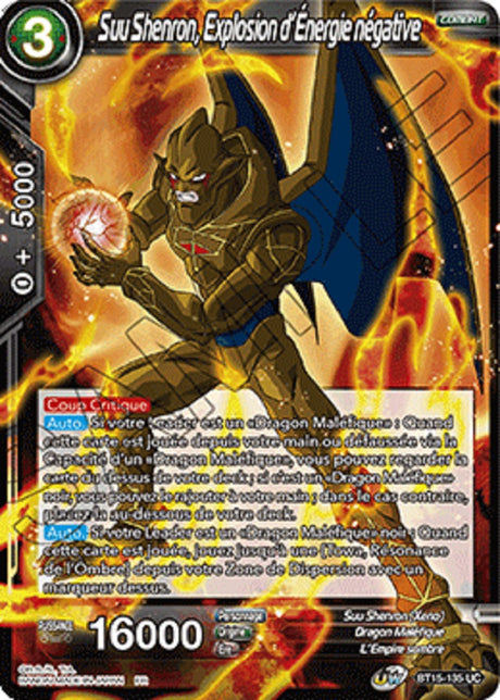 Suu Shenron, Explosion d'Énergie négative : BT15-135